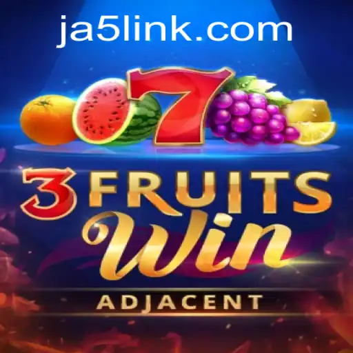 Discover the Exciting World of 3FruitsWin at JA5.COM