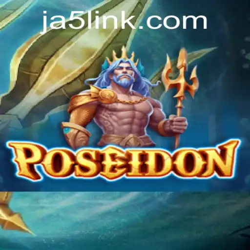 Discover the Thrilling World of Poseidon: Unveiling the Secrets of JA5.COM's Latest Game