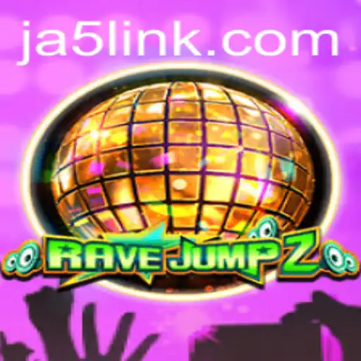 Exploring the Thrilling World of RaveJump2